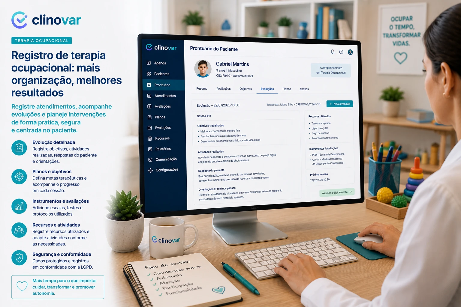 Prontuário de terapia ocupacional no Clinovar, com objetivos trabalhados, atividades realizadas, resposta do paciente e instrumentos de avaliação.